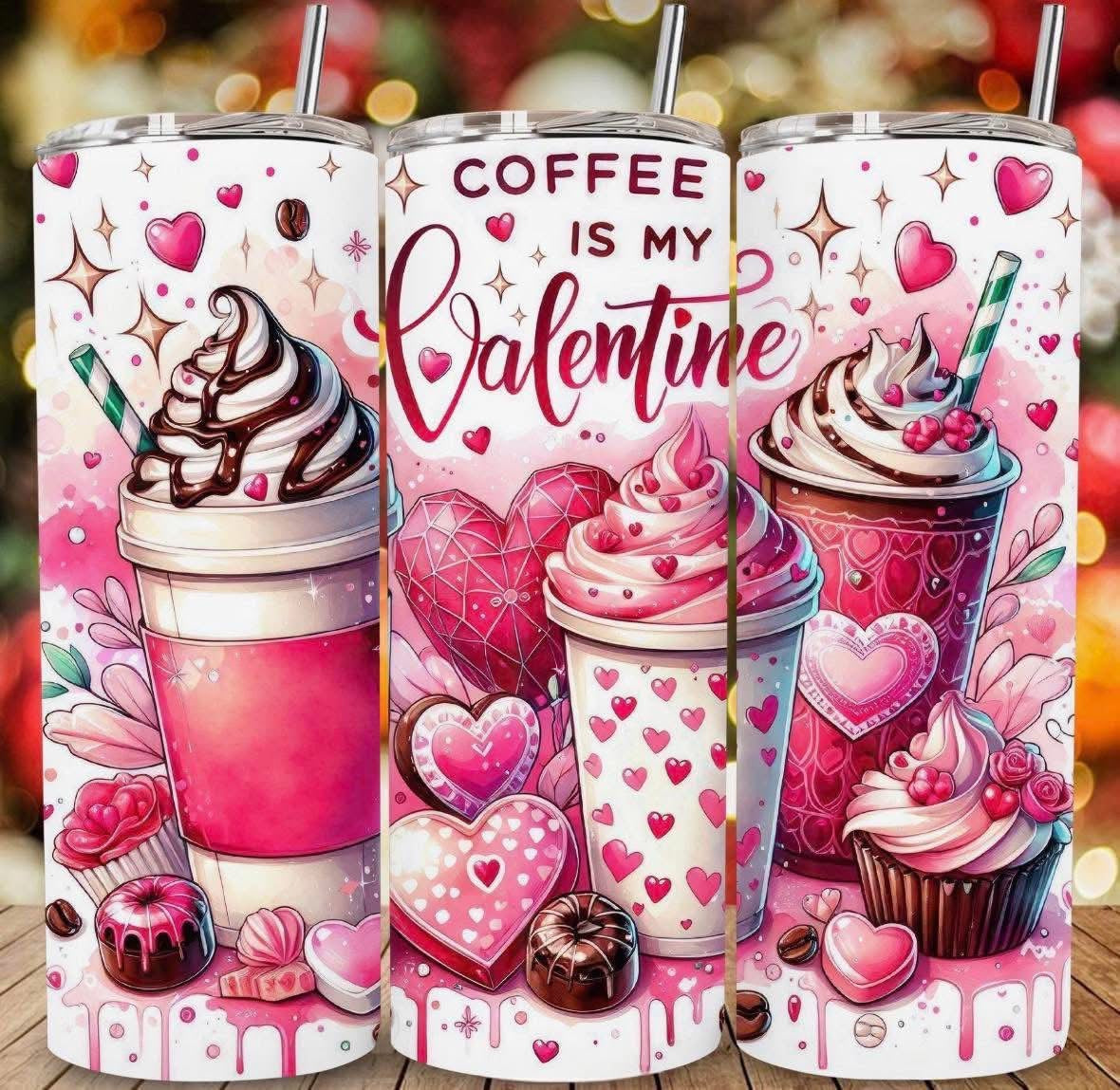 Coffee is my Valentine